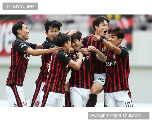 首尔FC与大邱FC精彩对决直播全程回顾与分析 首尔FC与大邱FC精彩对决直播全程回顾与分析