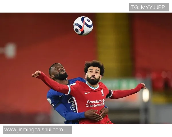 切尔西与利物浦精彩对决9月30日全场比赛录像回顾与分析